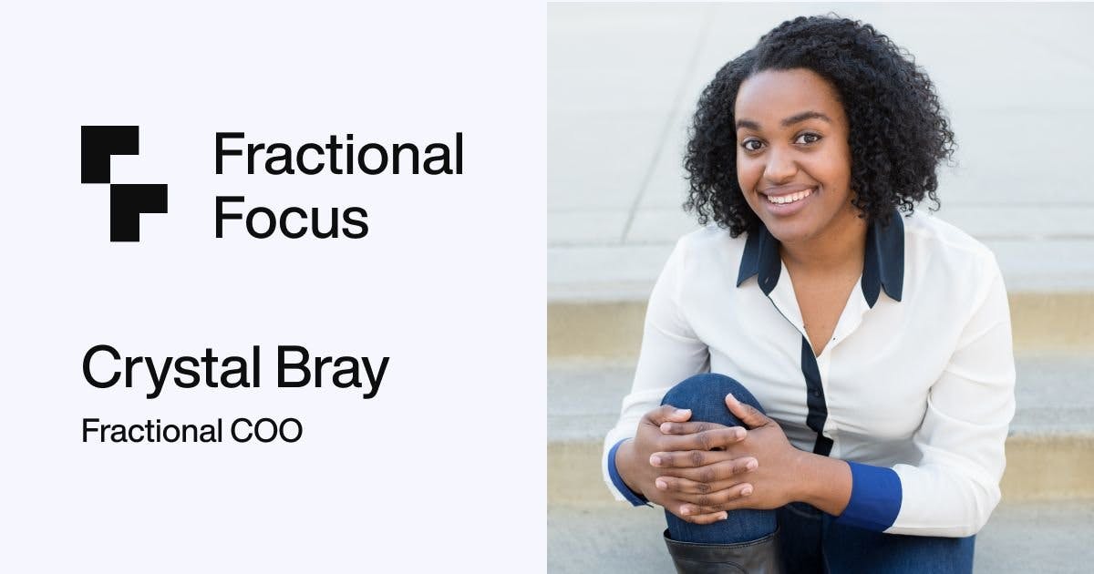 Fractional Focus: Product & Tech Ops with Crystal Bray blog banner image