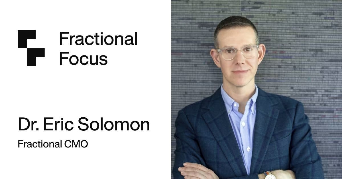 Fractional Focus: Mastering the Human OS with Eric Solomon blog banner image